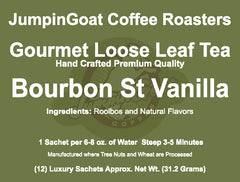 Bourbon St Vanilla - Artisan Gourmet Loose Leaf Tea