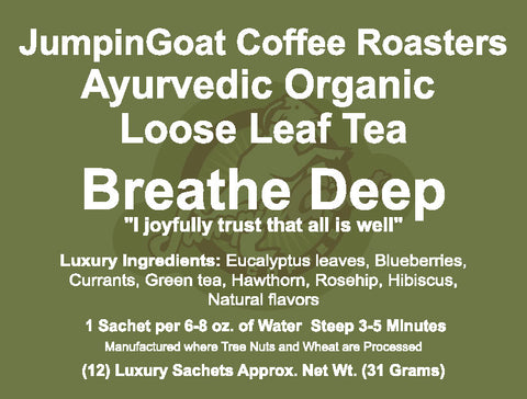 Breathe Deep - Ayurvedic Organic Loose Leaf Tea