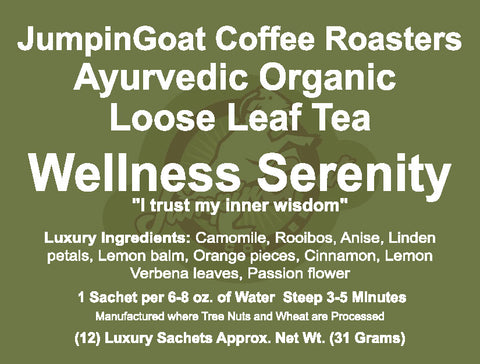 Wellness Serenity - Ayurvedic Organic Loose Leaf Tea