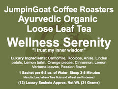 Wellness Serenity - Ayurvedic Organic Loose Leaf Tea